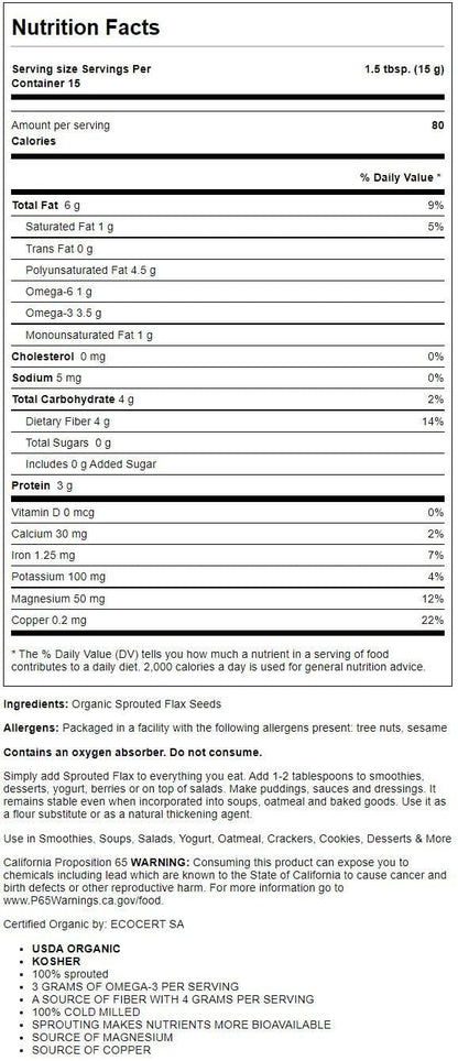 Cold milled organic sprouted golden flax seed powder nutritional facts and packaging layout