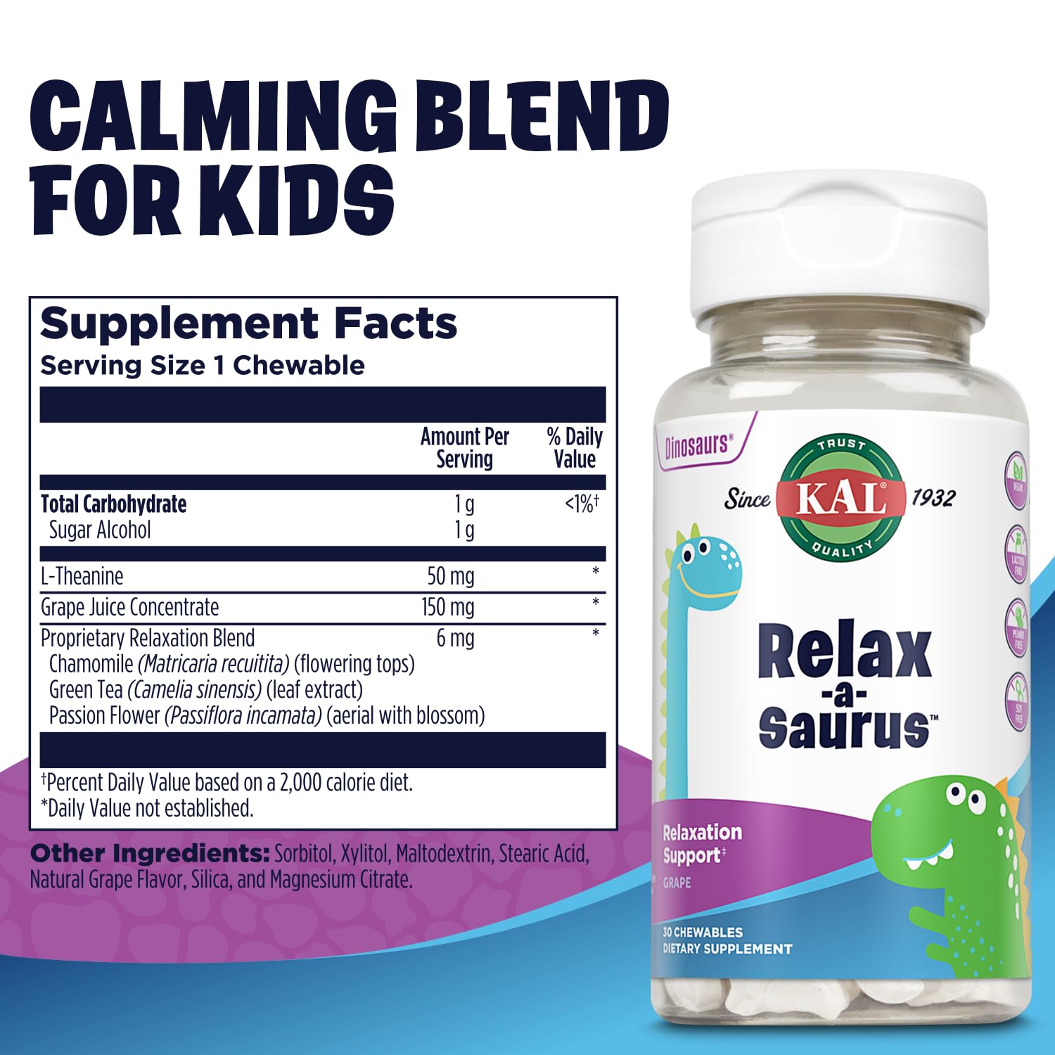 KAL Relax a Saurus grape flavor 30 chewables nutritional information label