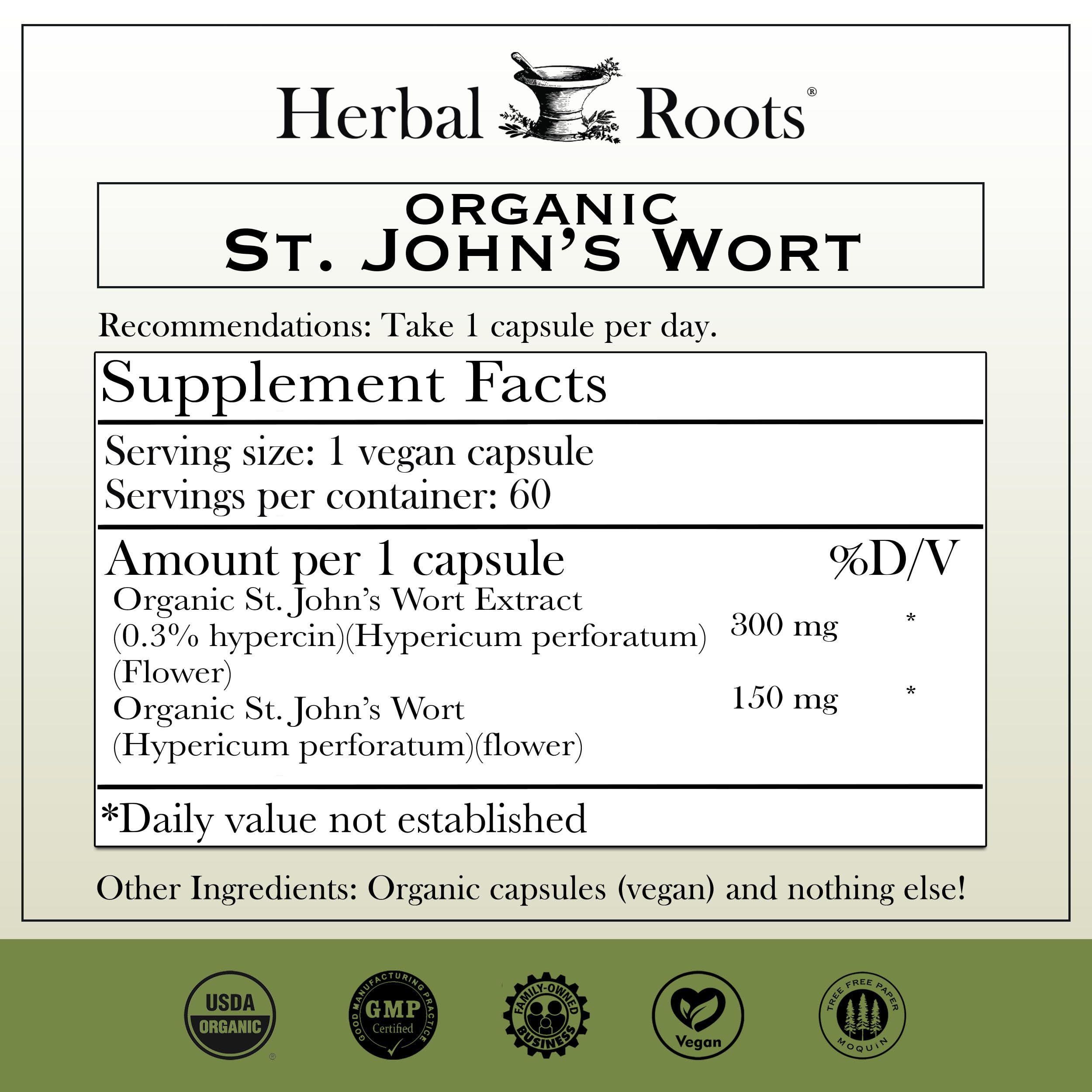 Herbal Roots St Johns Wort 450 milligrams supplement facts label displaying pure organic ingredients.