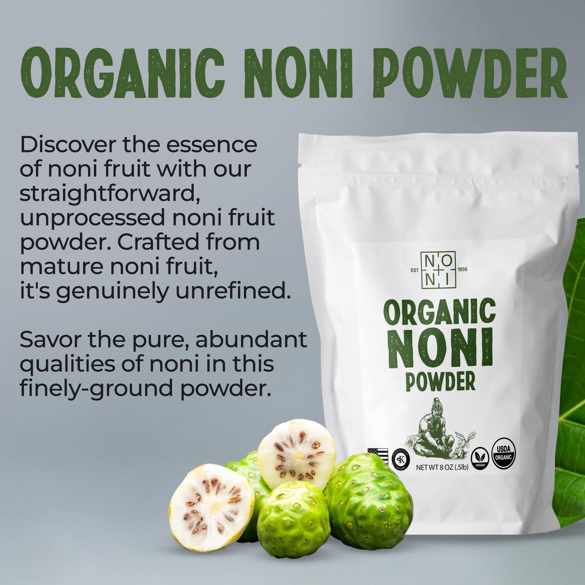 Authentic Hawaiian organic noni fruit supplement powder resealable bulk pouches.