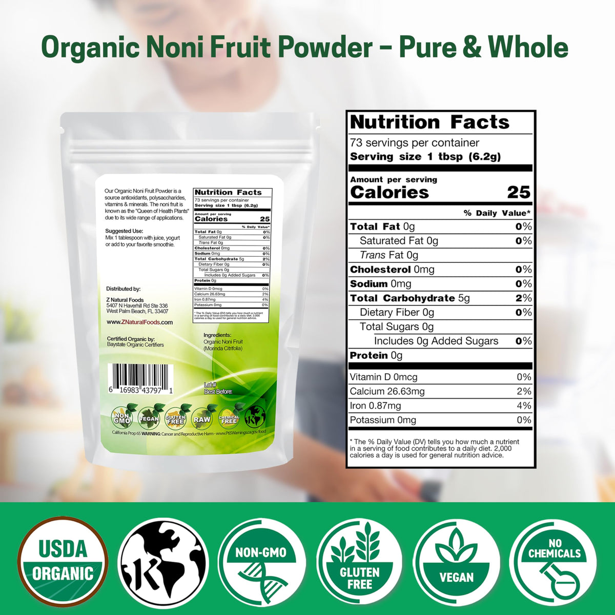Z Natural Foods raw noni powder organic dietary supplement container back labels