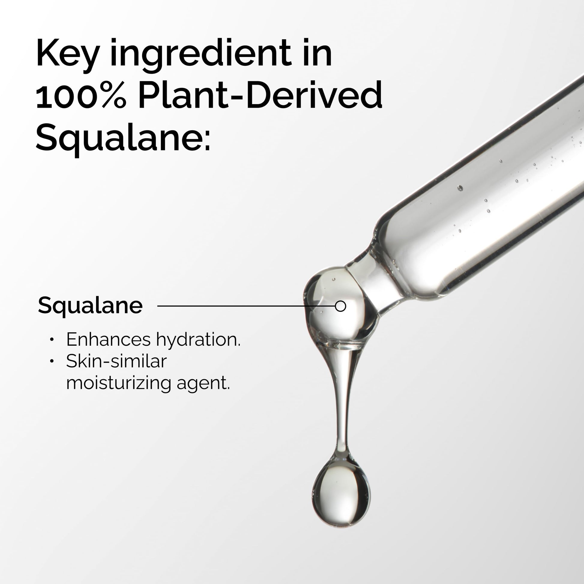 Pure plant-derived squalane oil serum for face and hair moisture barrier support.
