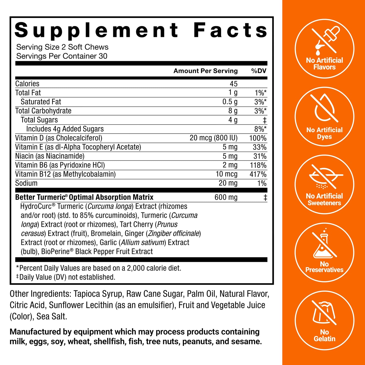 Highly absorbable turmeric curcumin chews with BioPerine black pepper extract.