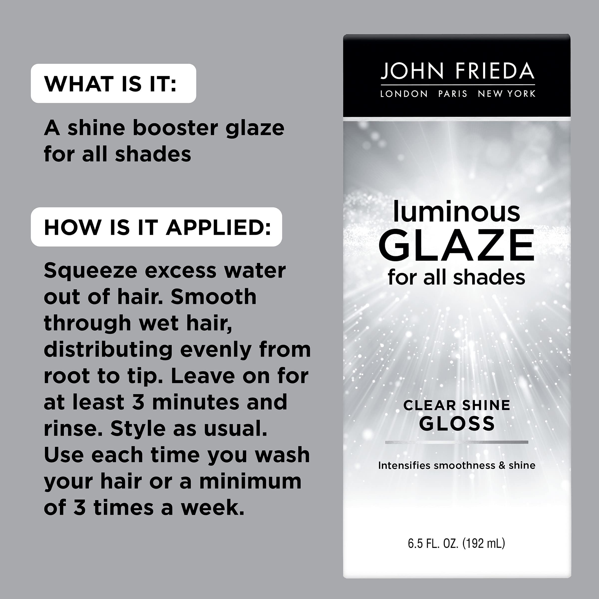 John Frieda clear shine gloss for color treated hair