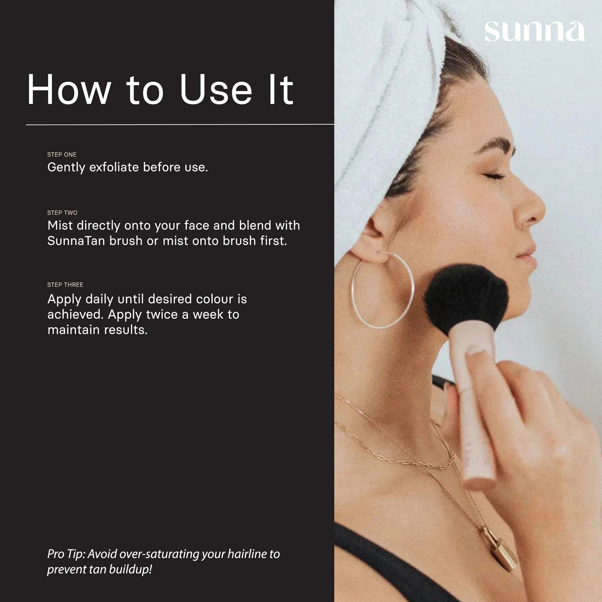 Model applying SunnaTan Face Tan Water for a natural look