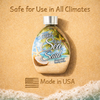 Authentic USA imported That Is What Sea Said tanning lotion 13.5 fluid ounce