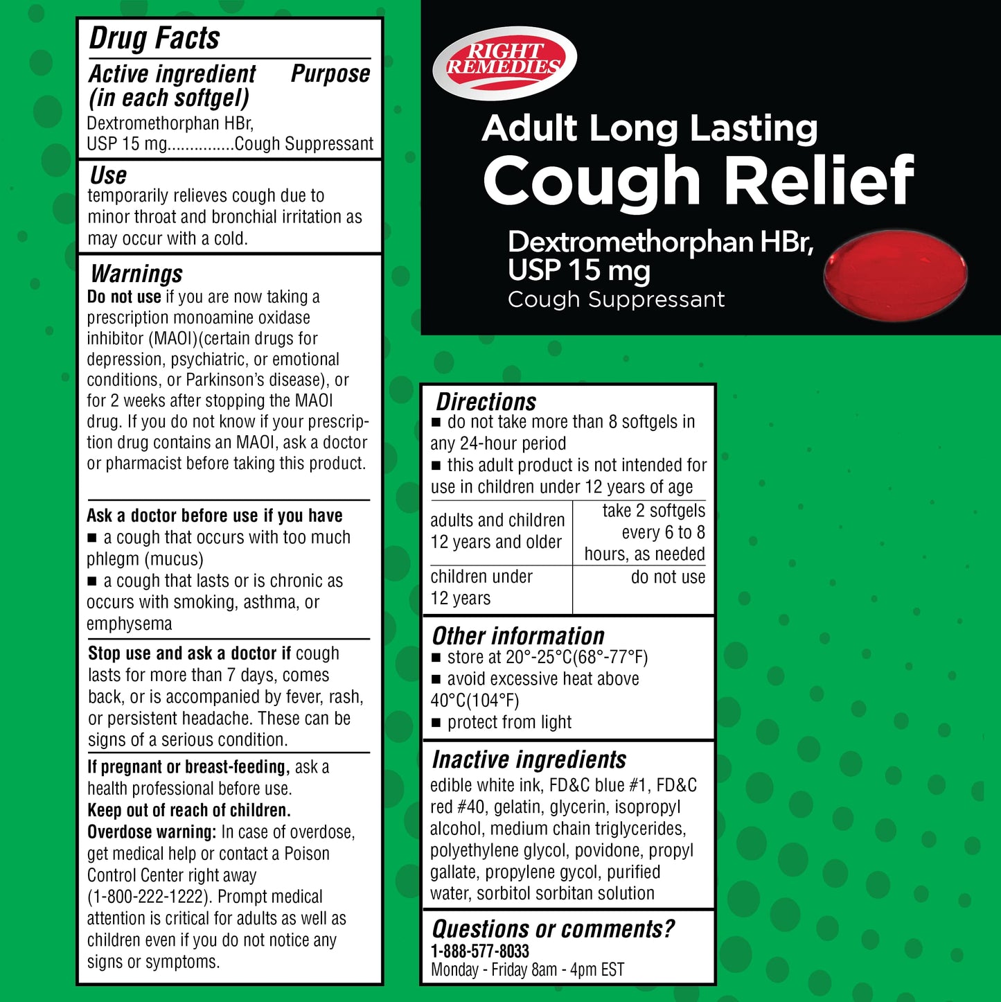Right Remedies dextromethorphan hbr fifteen milligrams supplement facts label