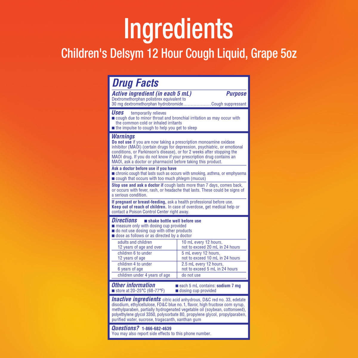 Back label of Delsym children's grape flavor cough syrup listing drug facts and usage instructions