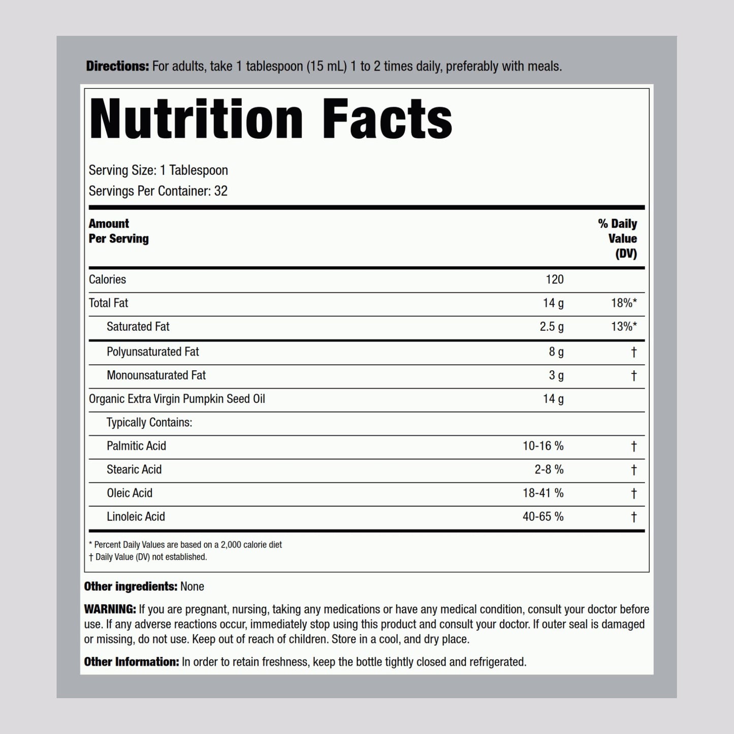 Piping Rock cold pressed pumpkin seed oil liquid supplement nutrition facts label