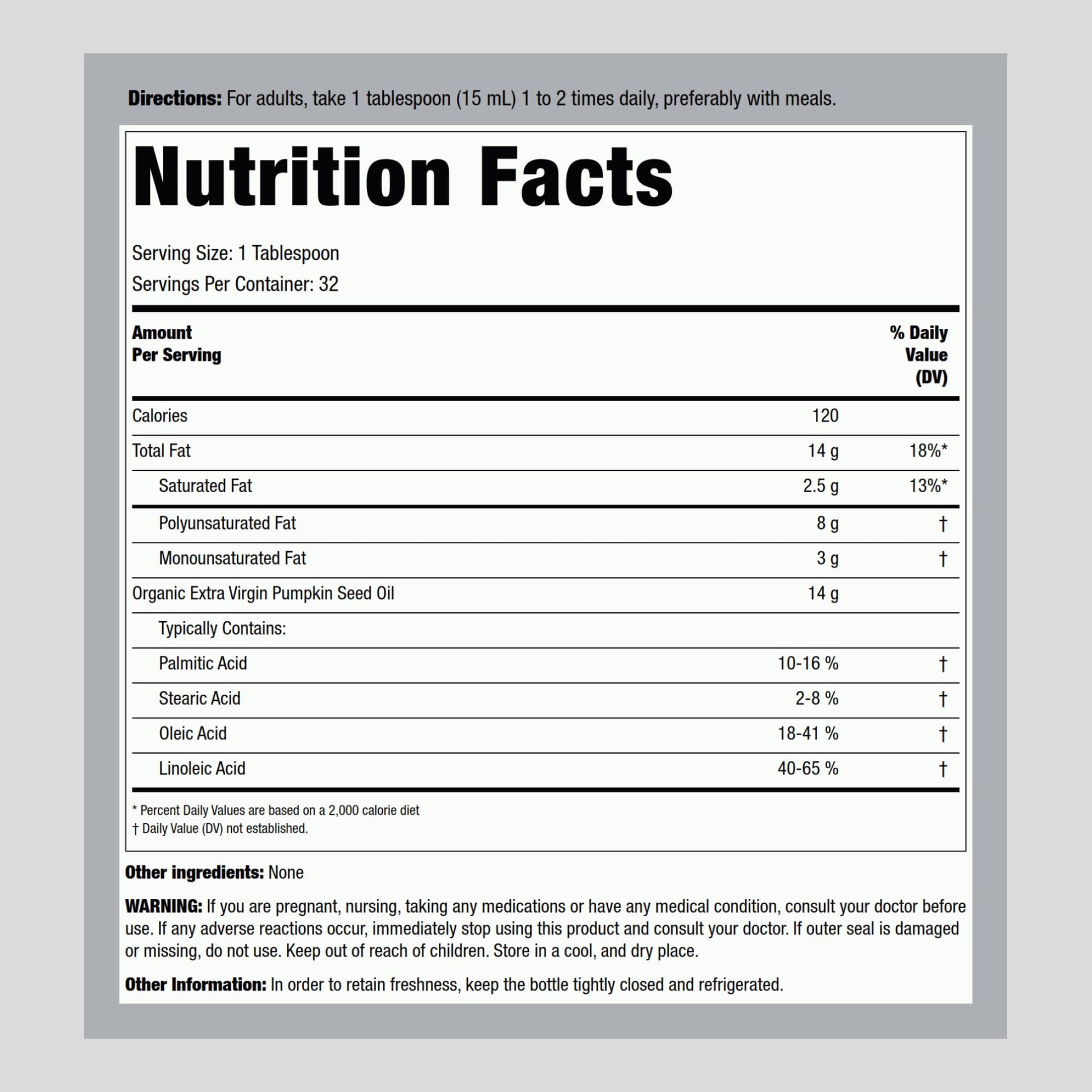 Piping Rock cold pressed pumpkin seed oil liquid supplement nutrition facts label