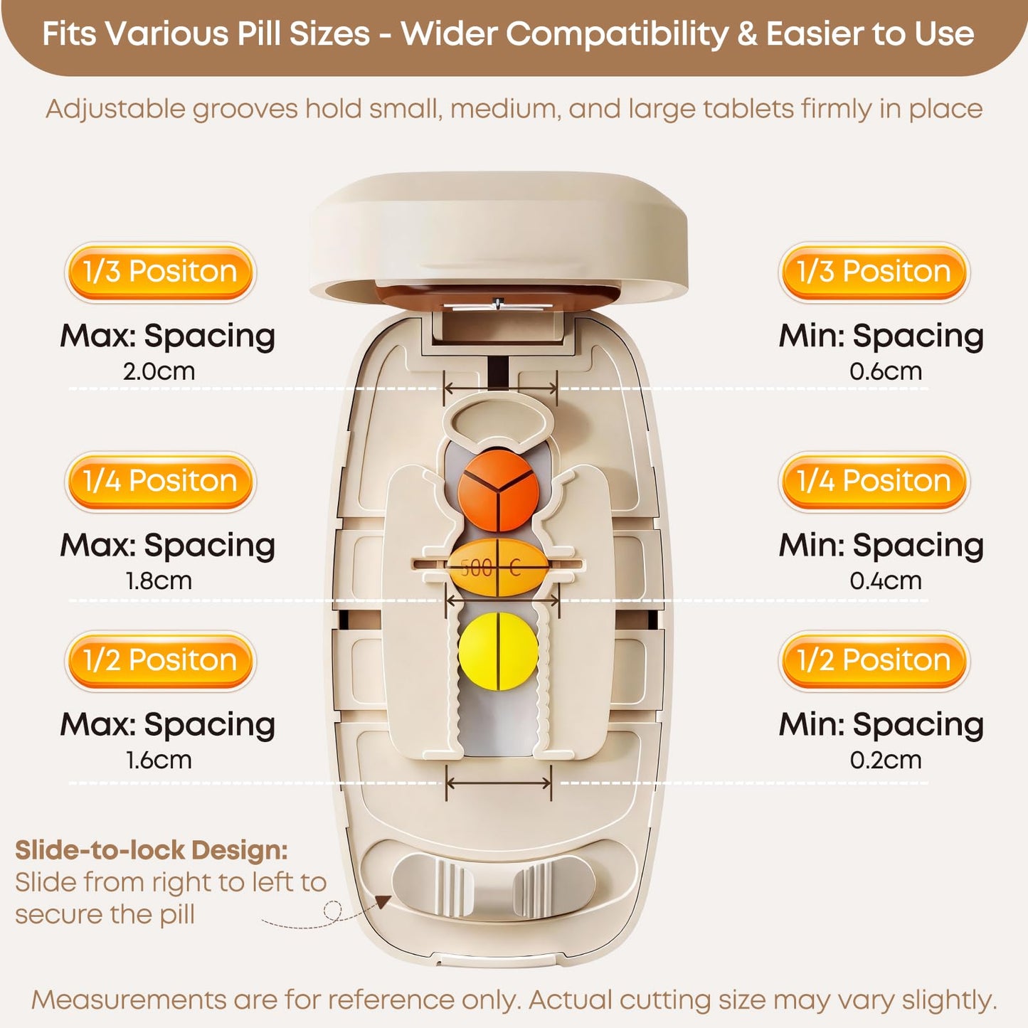 Adjustable V shaped slot holding small and large vitamins securely