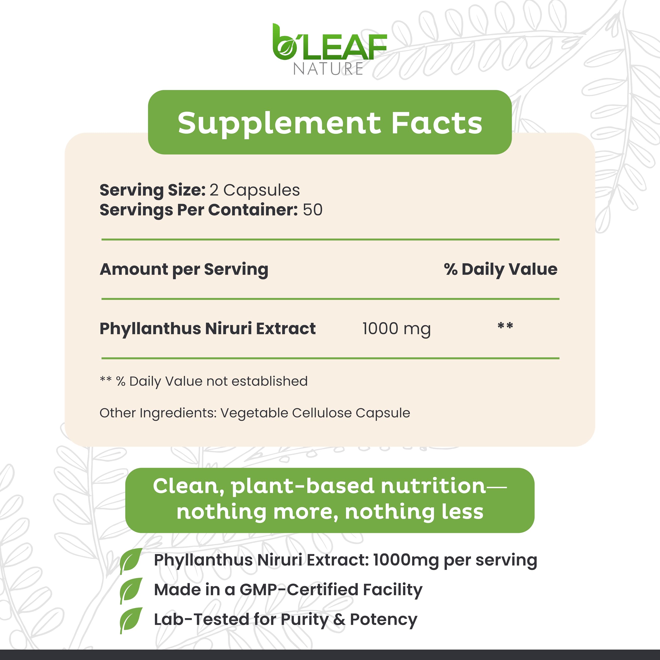 B'Leaf Nature Phyllanthus Niruri vegetarian capsules supplement facts and ingredient label.