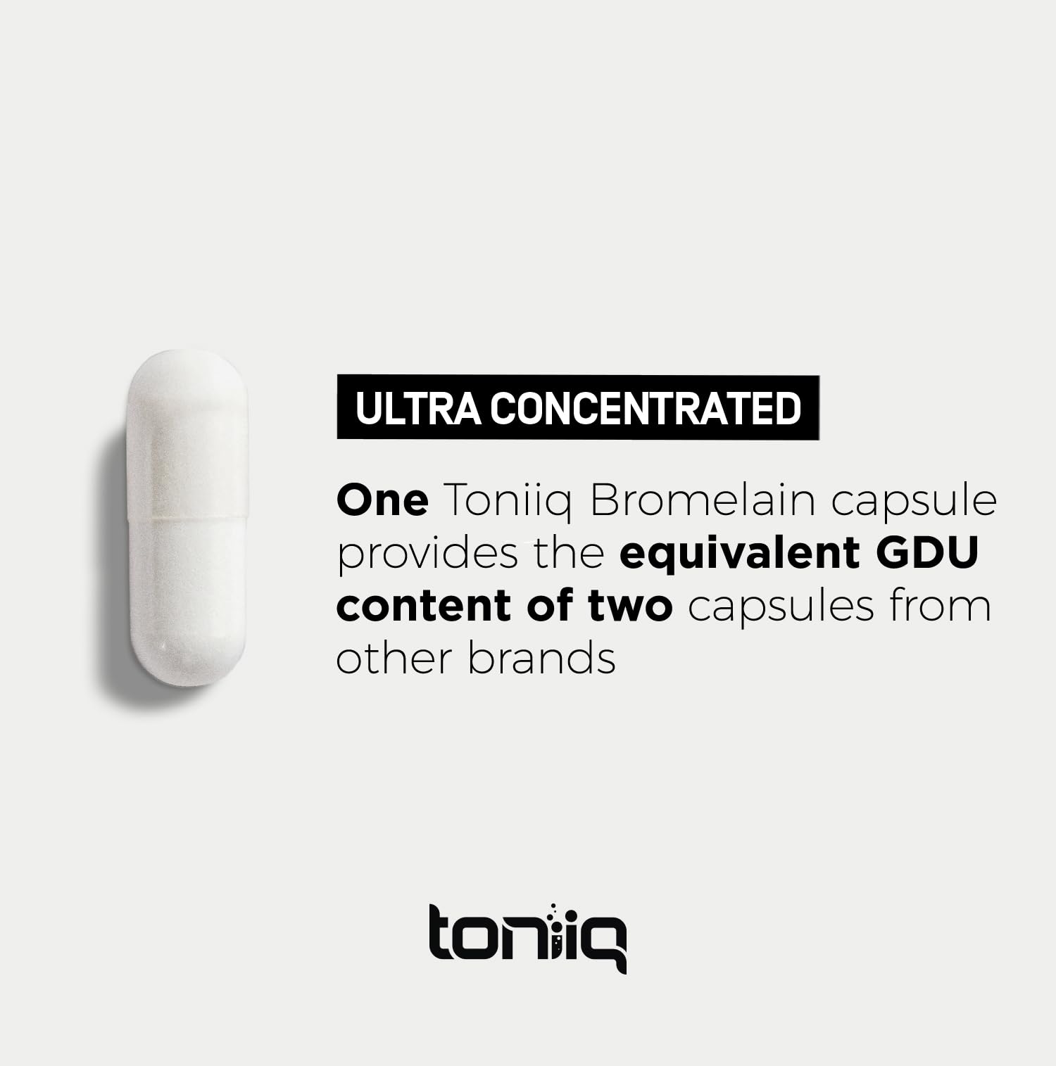 Toniiq 500mg Bromelain capsules natural pineapple extract