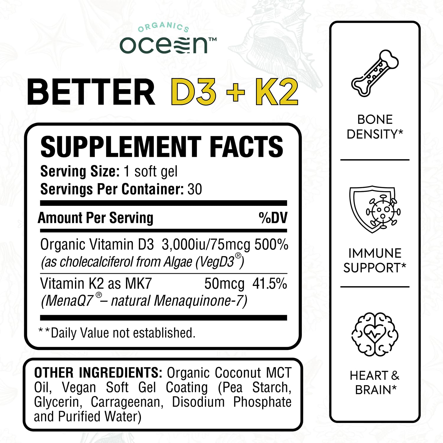 Organics Ocean Better Vitamin D3 and K2 supplement nutritional facts label
