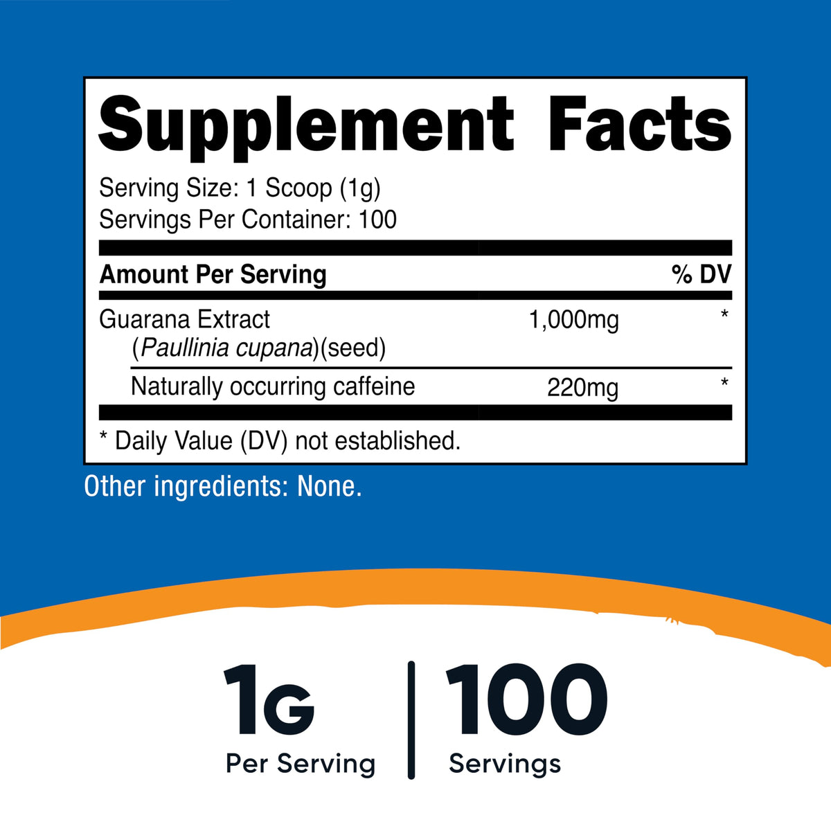 Nutricost Guarana Powder supplement facts label