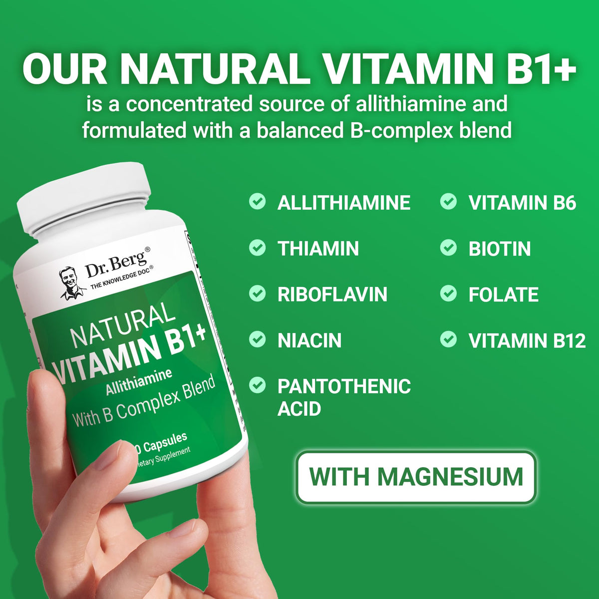 Dr. Berg Vitamin B1 Plus packaging displaying the highly bioavailable formula with added magnesium and inositol