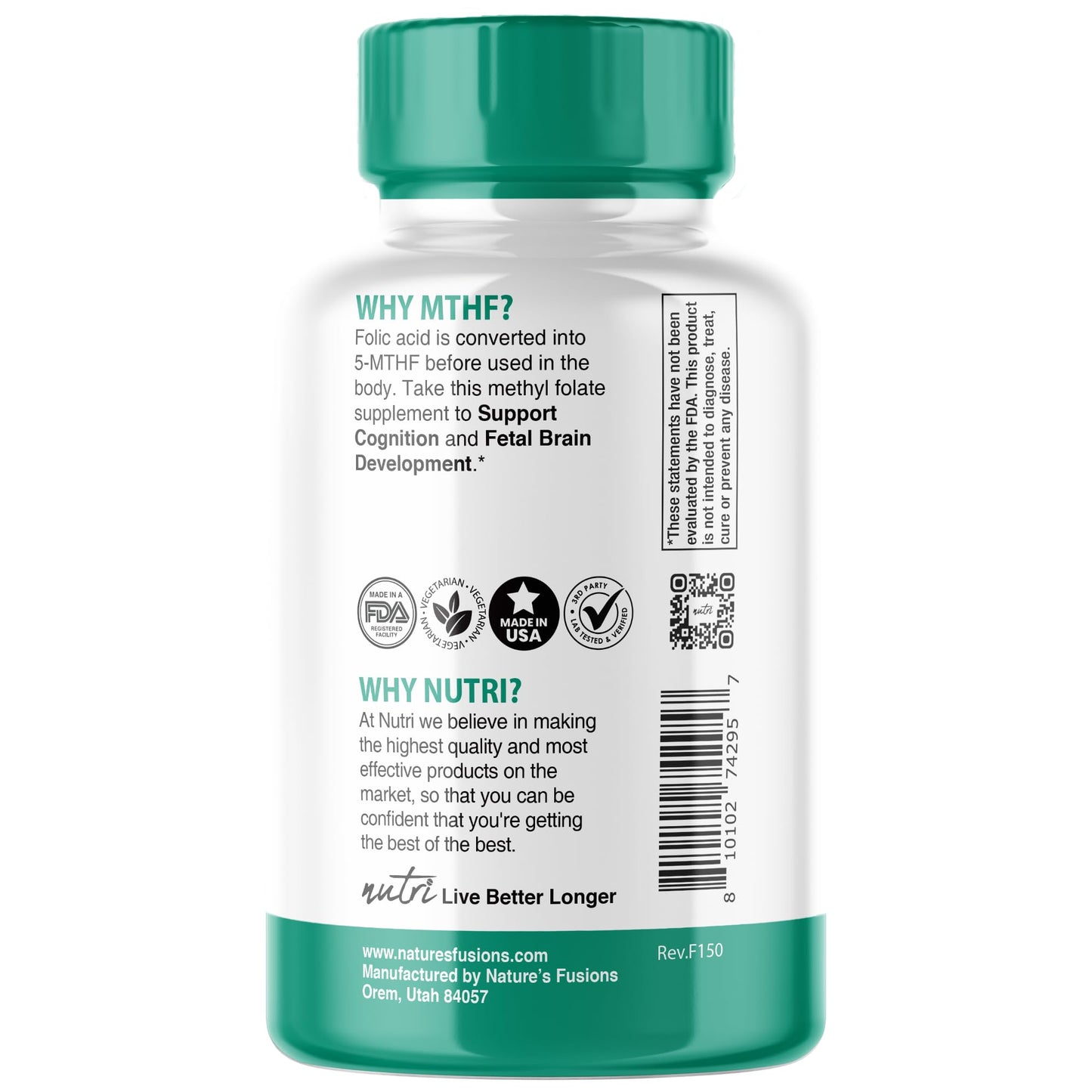 Close-up of the supplement facts and active ingredients section on the back of the Nature's Fusions 5-MTHF 1 milligram bottle.