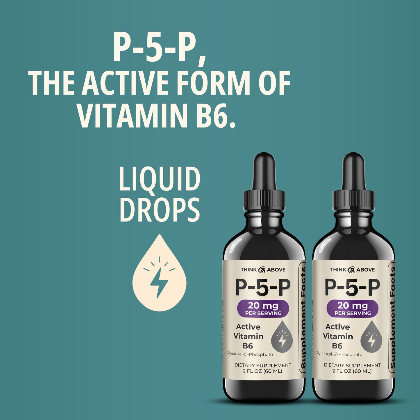 Think Above P5P Activated Vitamin B6 packaging label