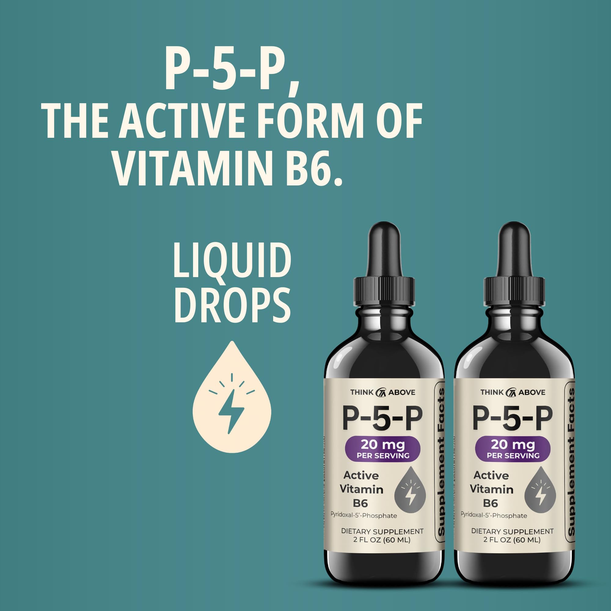 Think Above P5P Activated Vitamin B6 packaging label