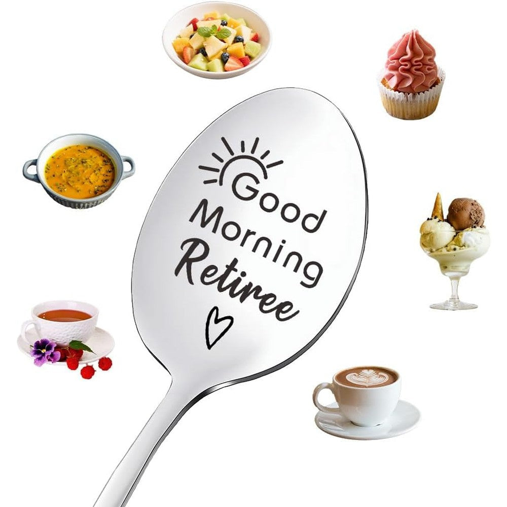 Borhmty Good Morning Retiree engraved spoon front view for retirement gifts.
