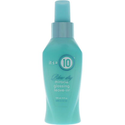 It's a 10 Haircare Miracle Blow Dry Glossing Leave-In Treatment four ounce front bottle view displaying salon formula benefits.