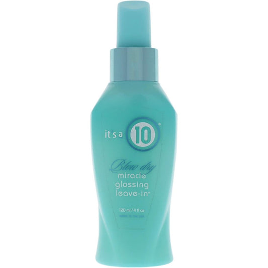 It's a 10 Haircare Miracle Blow Dry Glossing Leave-In Treatment four ounce front bottle view displaying salon formula benefits.