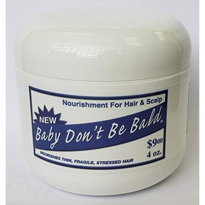 Baby Don't Be Bald Hair and Scalp Nourishment 4 Ounce jar front view