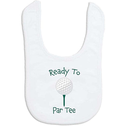 ChalkTalkSPORTS golf baby bib front view showing white microfiber fabric with Ready To Par Tee text