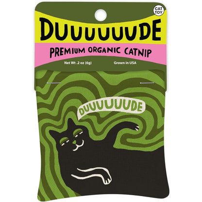 Blue Q Duuuuuuude Premium Organic Catnip Toy Durable One Hundred Percent Cotton Pouch With Funny Kitty Graphics For Biting Kicking And Play