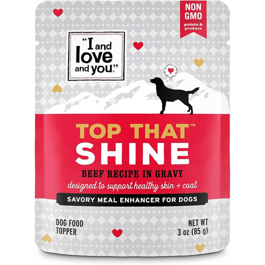 I And Love And You Top That Shine Grain Free Wet Dog Food Topper Beef Recipe In Gravy Three Ounce Pouches Pack Of Twelve